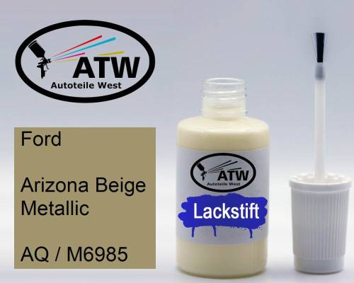 Ford, Arizona Beige Metallic, AQ / M6985: 20ml Lackstift, von ATW Autoteile West.